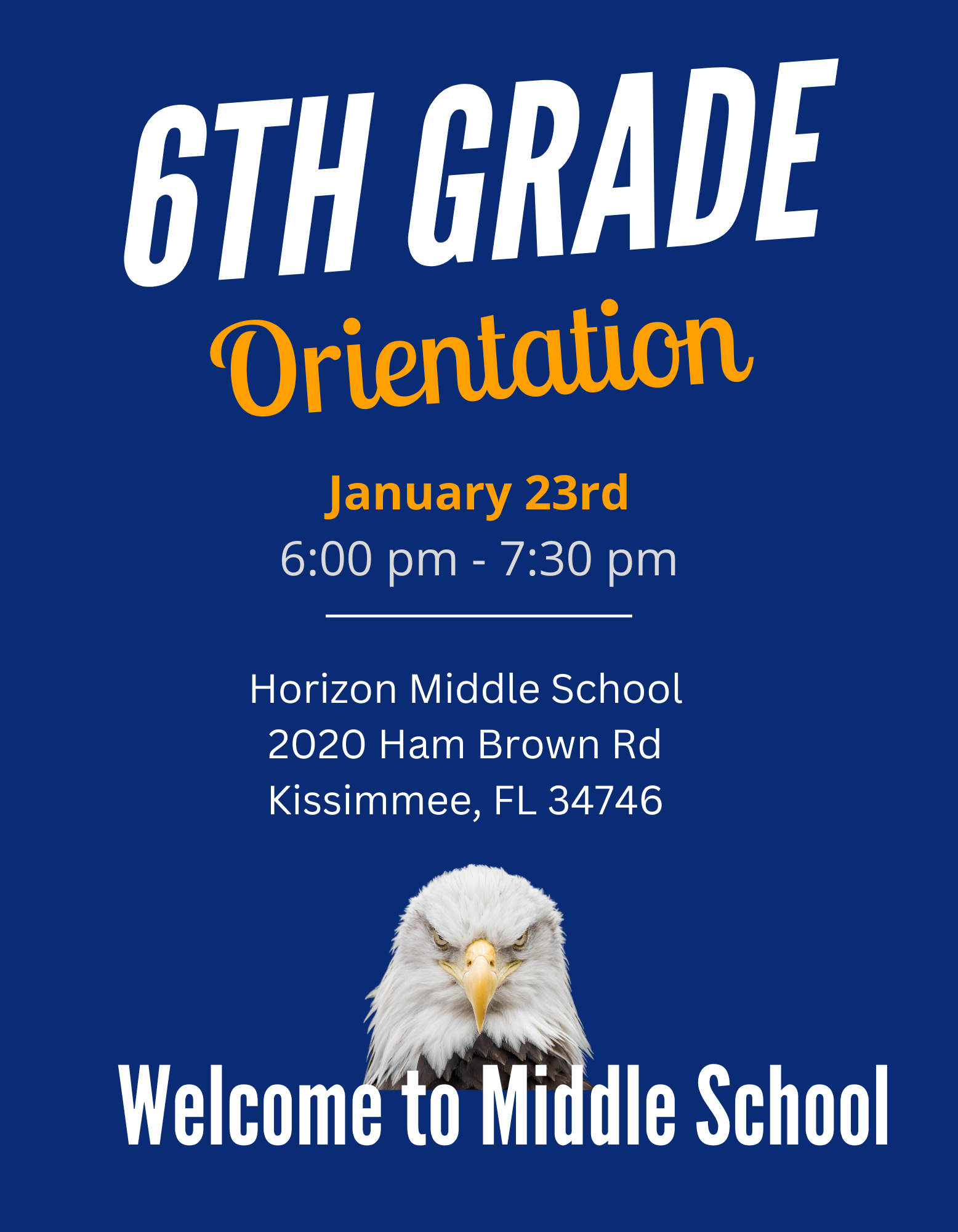  Middle School Orientation is on January 23rd at Horizon Middle School from 6-7:30 PM